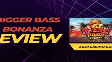 Bigger Bass Bananza Review | Zulacasino Blog