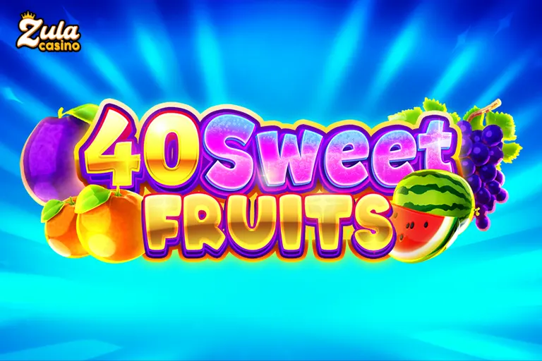 40 Sweet Fruits Slot