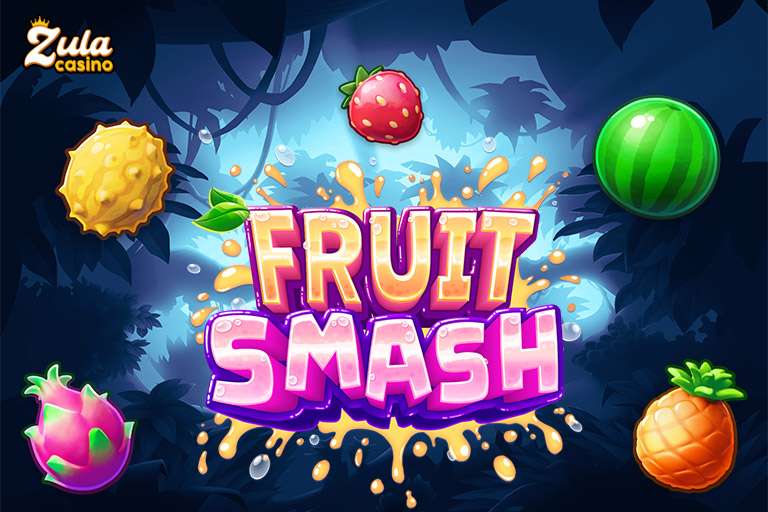 Fruit Smash Game at Zula Casino